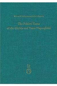 The Pahlavi Yasna of the Gathas and Yasna Haptanhaiti