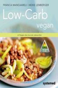 Low Carb Vegan.