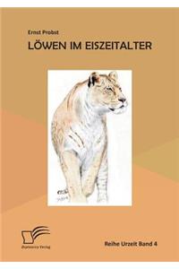Löwen im Eiszeitalter