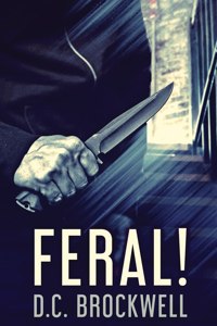 Feral!