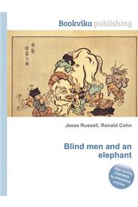 Blind Men and an Elephant