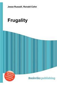 Frugality