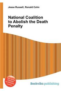 National Coalition to Abolish the Death Penalty