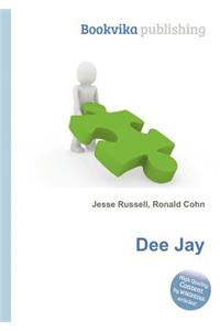 Dee Jay