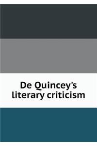 de Quincey's Literary Criticism