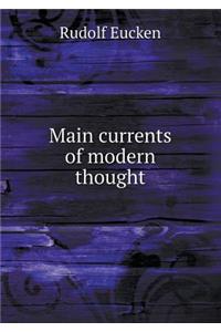 Main Currents of Modern Thought