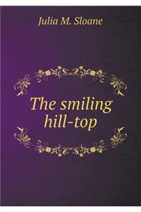 The Smiling Hill-Top