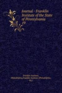 Journal - Franklin Institute of the State of Pennsylvania