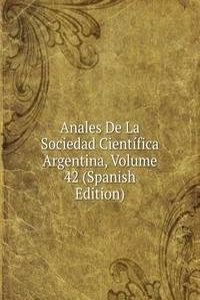 Anales De La Sociedad Cientifica Argentina, Volume 42 (Spanish Edition)