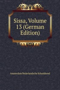 Sissa, Volume 13 (German Edition)