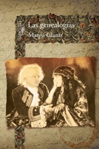 Las Genealogias = The Genealogies