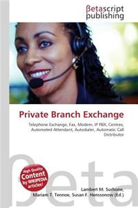 Private Branch Exchange