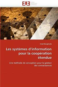 Les Systèmes d''information Pour La Coopération Étendue
