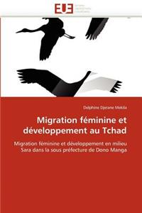 Migration F�minine Et D�veloppement Au Tchad