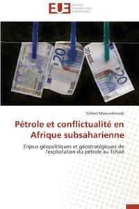 Pétrole et conflictualité en afrique subsaharienne