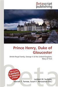 Prince Henry, Duke of Gloucester