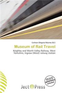 Museum of Rail Travel