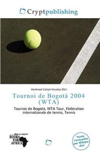 Tournoi de Bogot 2004 (Wta)