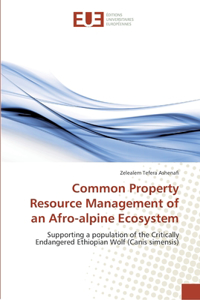 Common Property Resource Management of an Afro-alpine Ecosystem