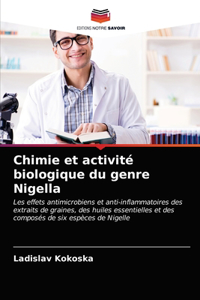 Chimie et activité biologique du genre Nigella