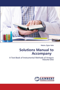 Solutions Manual to Accompany