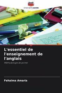 L'essentiel de l'enseignement de l'anglais