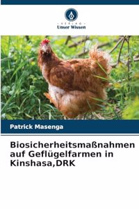 Biosicherheitsmaßnahmen auf Geflügelfarmen in Kinshasa, DRK
