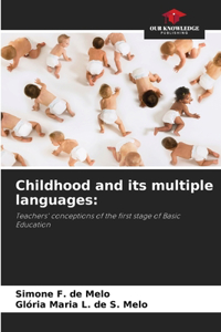 Childhood and its multiple languages
