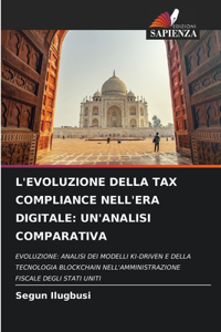 L'Evoluzione Della Tax Compliance Nell'era Digitale