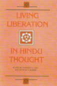 Living Liberation In Hindu Thought