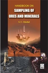 Handbook on Sampling of Ores & Minerals