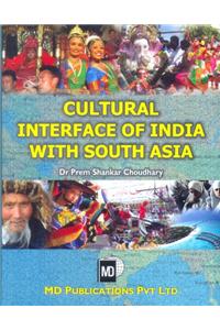 Cultural Interface of India With South Asia