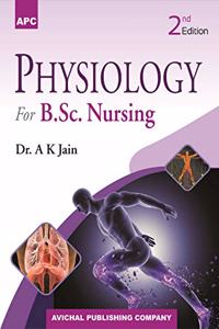 Physiology for B.Sc. Nursing