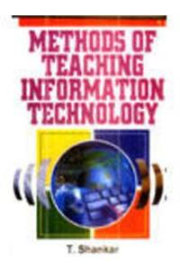 Methods of Teaching Information Technology