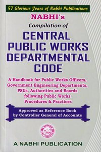 Compilation of Central Public Works Departmental Code Approved as Reference Book by Controller General of Accounts