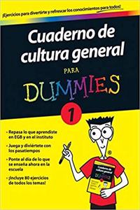 Cuaderno de cultura general para Dummies 1