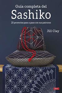 Guia completa del Sashiko: 20 proyectos paso a paso con sus patrones