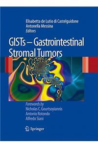 Gists - Gastrointestinal Stromal Tumors