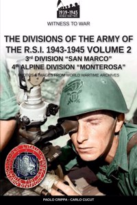 divisions of the army of the R.S.I. 1943-1945 - Vol. 2