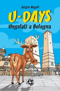 U-days. Ungulati a Bologna