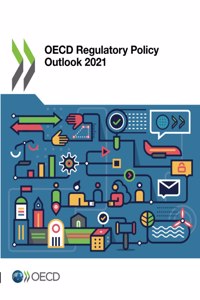 OECD Regulatory Policy Outlook 2021