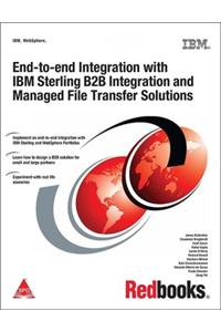 End-to-end Integration with IBM Sterling B2B Integration and Managed File Transfer Solutions