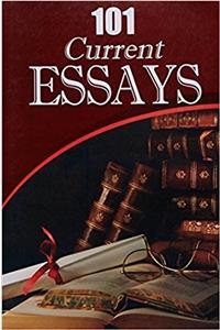 Essays (101 Current) for Competitive Exams