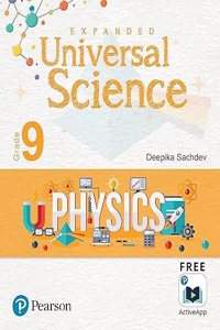 Expanded Universal Science(Physics) | CBSE Class Ninth | First Edition | By Pearson (2023 Edition)