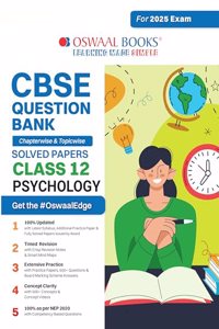 Oswaal CBSE Question Bank Class 12 Psychology Hardcover Book, Chapterwise and Topicwise Solved Papers For Board Exams 2025