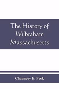 history of Wilbraham, Massachusetts