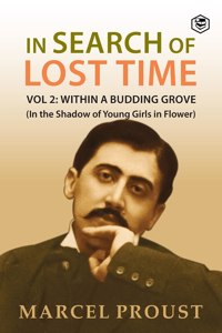 In Search Of Lost Time, Vol 2