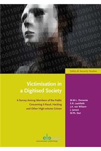 Victimisation in a Digitised Society