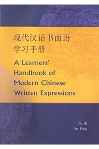 Learners' Handbook of Modern Chinese Written Expressions