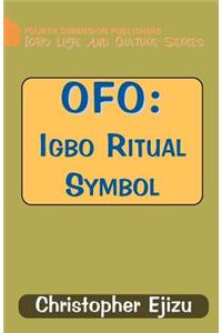 Ofo: Igbo Ritual and Symbol